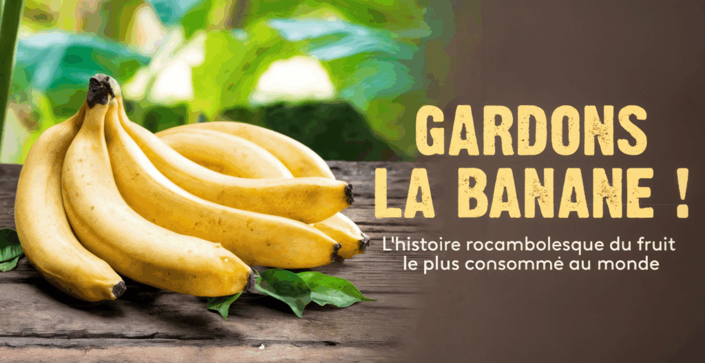 5_AFFICHE_Gardons la banane HORIZONTALE